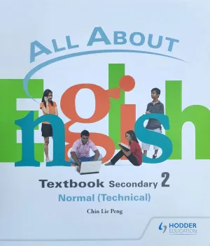 All About English Secondary 2 Normal (Technical)