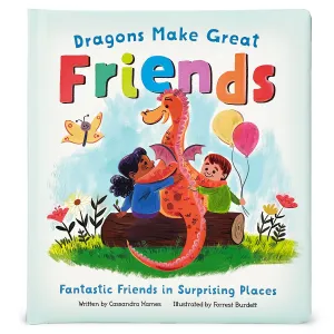 Dragons Make Great Friends Cottage Door Press