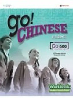 Go! Chinese - Go600 Workbook