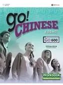 Go! Chinese - Go600 Workbook