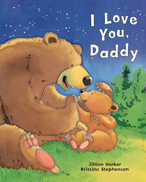 I Love You, Daddy Cottage Door Press
