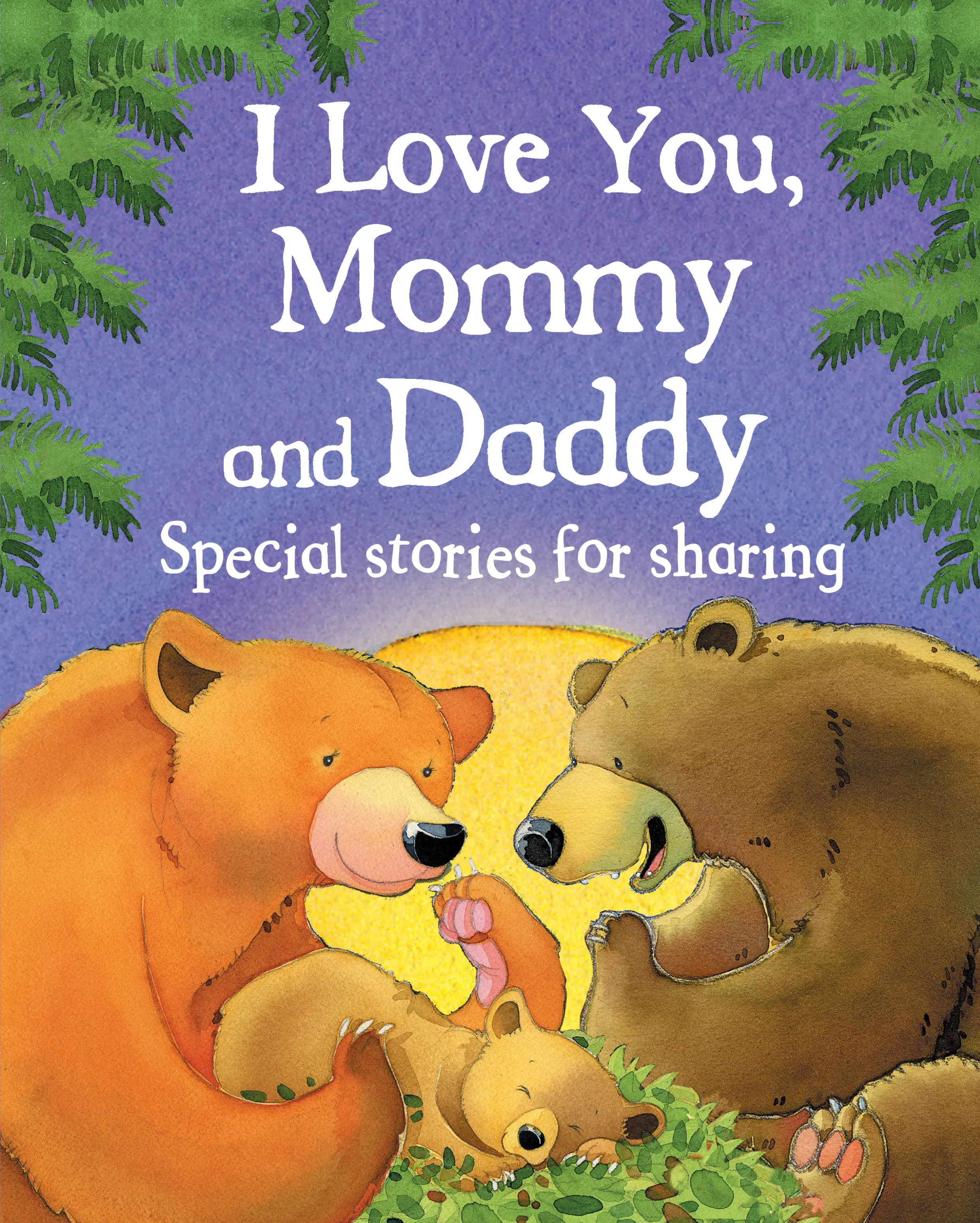 I Love You, Mommy and Daddy Cottage Door Press
