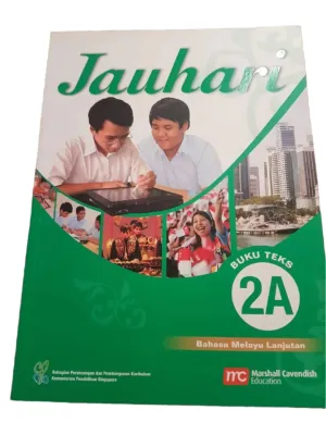 JAUHARI BUKU TEKS 2A BAHASA MELAYU LANJUT