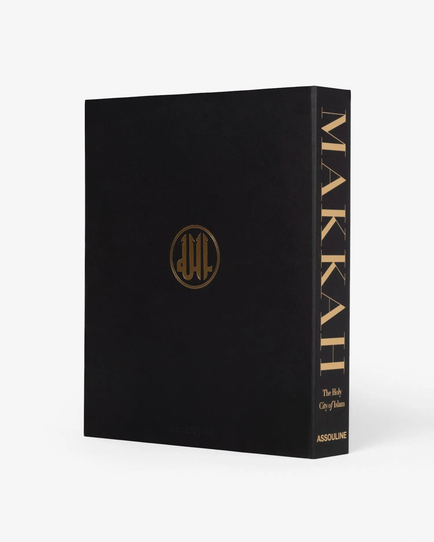 Makkah: The Holy City of Islam Assouline