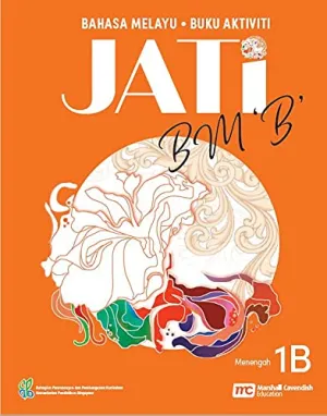 Malay Language 'B' For Sec Schools (MLBSS) (JATi) Activity Book 1B Perfect Paperback
