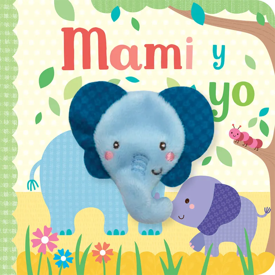 Mami y Yo / Mommy and Me (Spanish Edition) Cottage Door Press