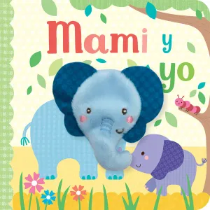 Mami y Yo / Mommy and Me (Spanish Edition) Cottage Door Press