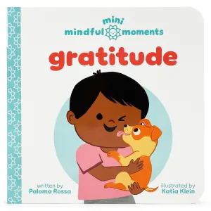 Mini Mindful Moments: Gratitude Board Book Cottage Door Press