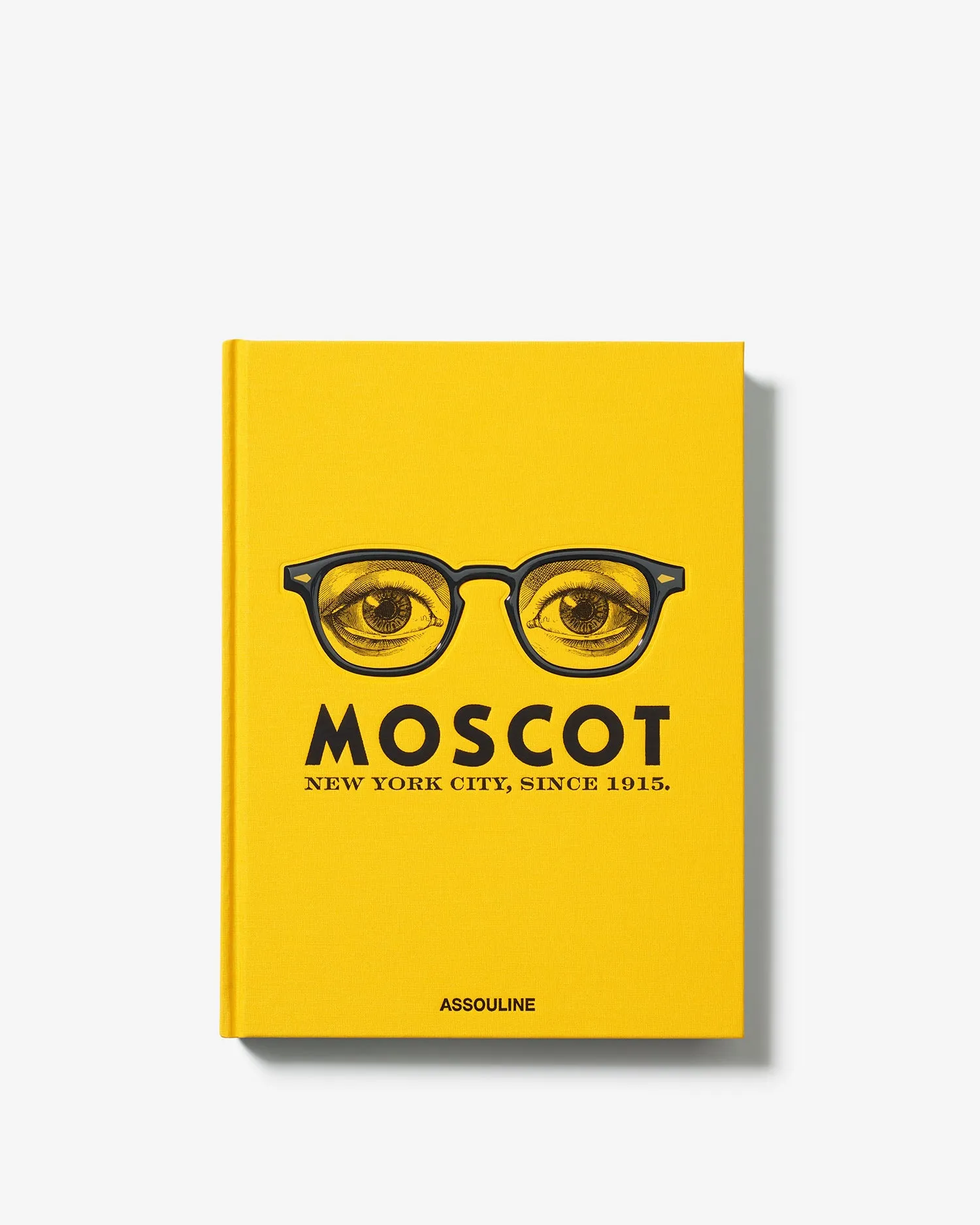 Moscot: New York City, Since 1915 Assouline