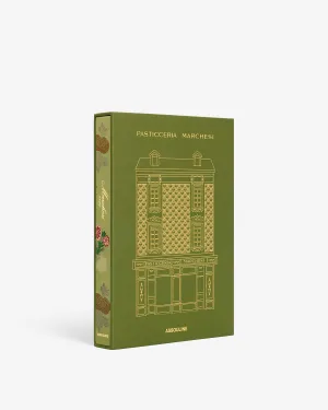 Pasticceria Marchesi: Savoring the Spirit of Milan Assouline