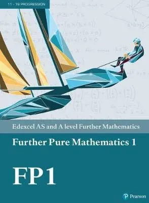 Pearson Edexcel AS And A level Further Mathematics Further Pure Mathematics 1 Textbook   E-book Paperback