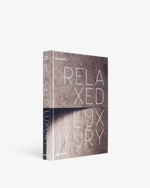 Relaxed Luxury Assouline