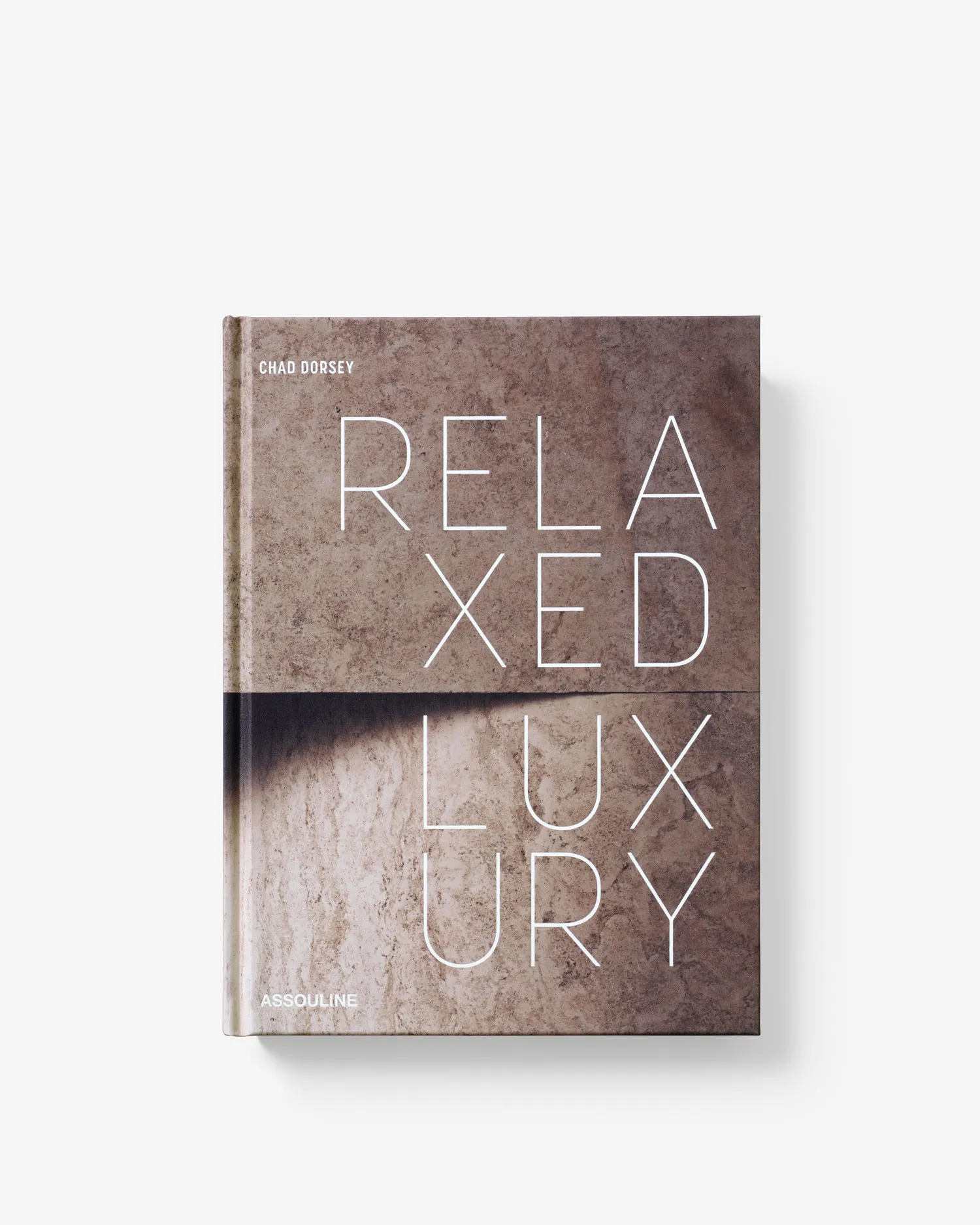 Relaxed Luxury Assouline