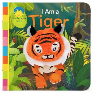 Smithsonian Kids I Am a Tiger Cottage Door Press