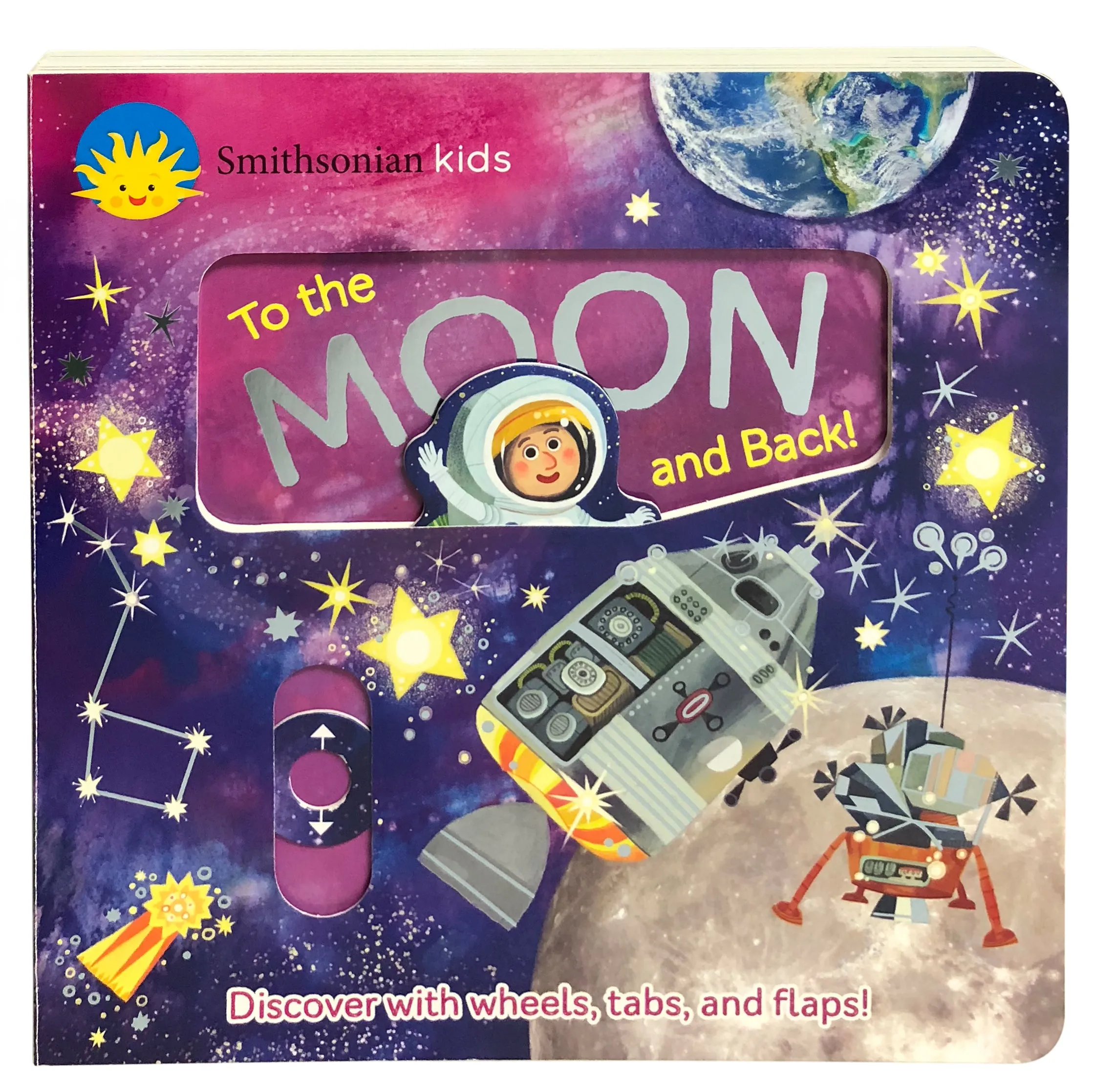 Smithsonian Kids to the Moon and Back Cottage Door Press