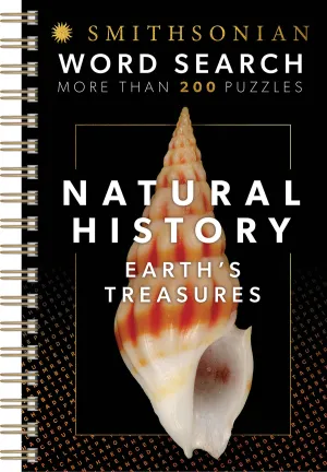 Smithsonian Word Search Natural History: Earth's Treasures Cottage Door Press