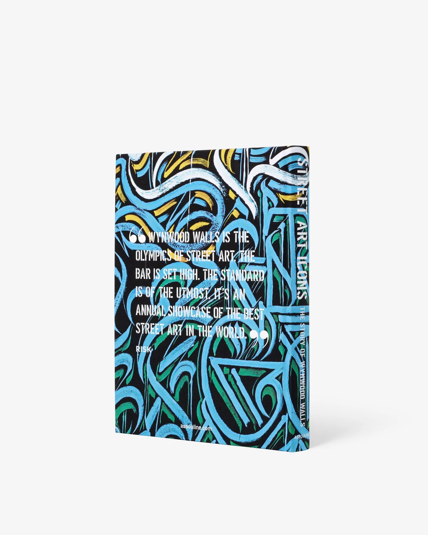 Street Art Icons: The Story of Wynwood Walls Assouline