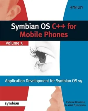 Symbian OS C   for Mobile Phones: v. 3 Paperback