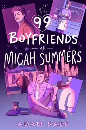The 99 Boyfriends of Micah Summers Cleary's
