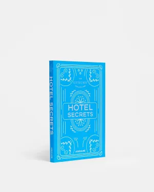 The Luxury Collection: Hotel Secrets Assouline