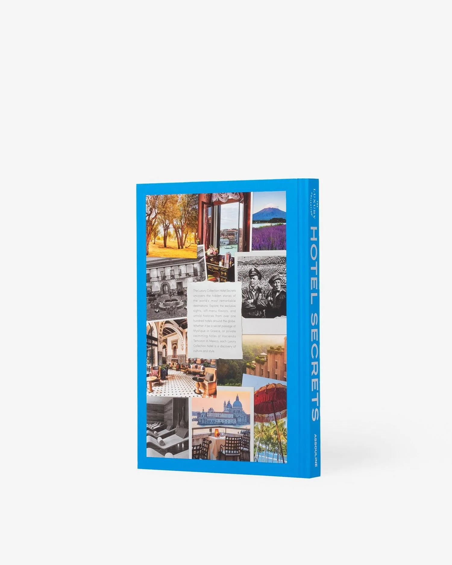 The Luxury Collection: Hotel Secrets Assouline