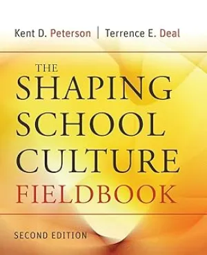 The Shaping School Culture Fieldbook Paperback