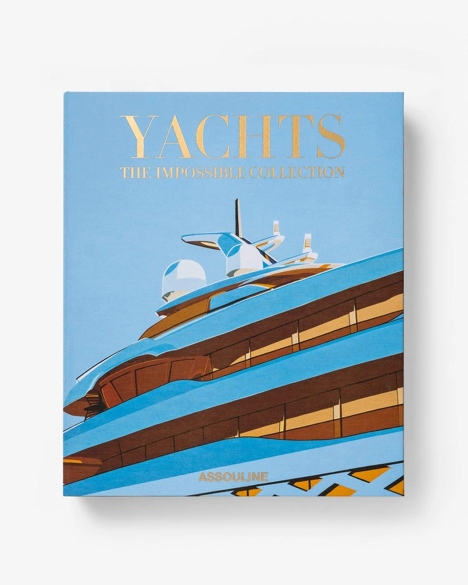 Yachts: The Impossible Collection Assouline