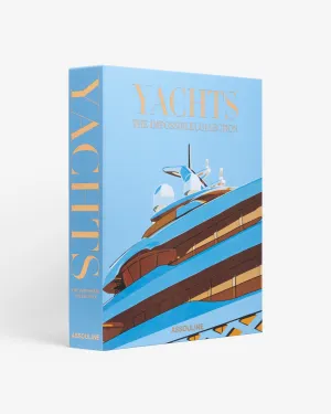 Yachts: The Impossible Collection Assouline