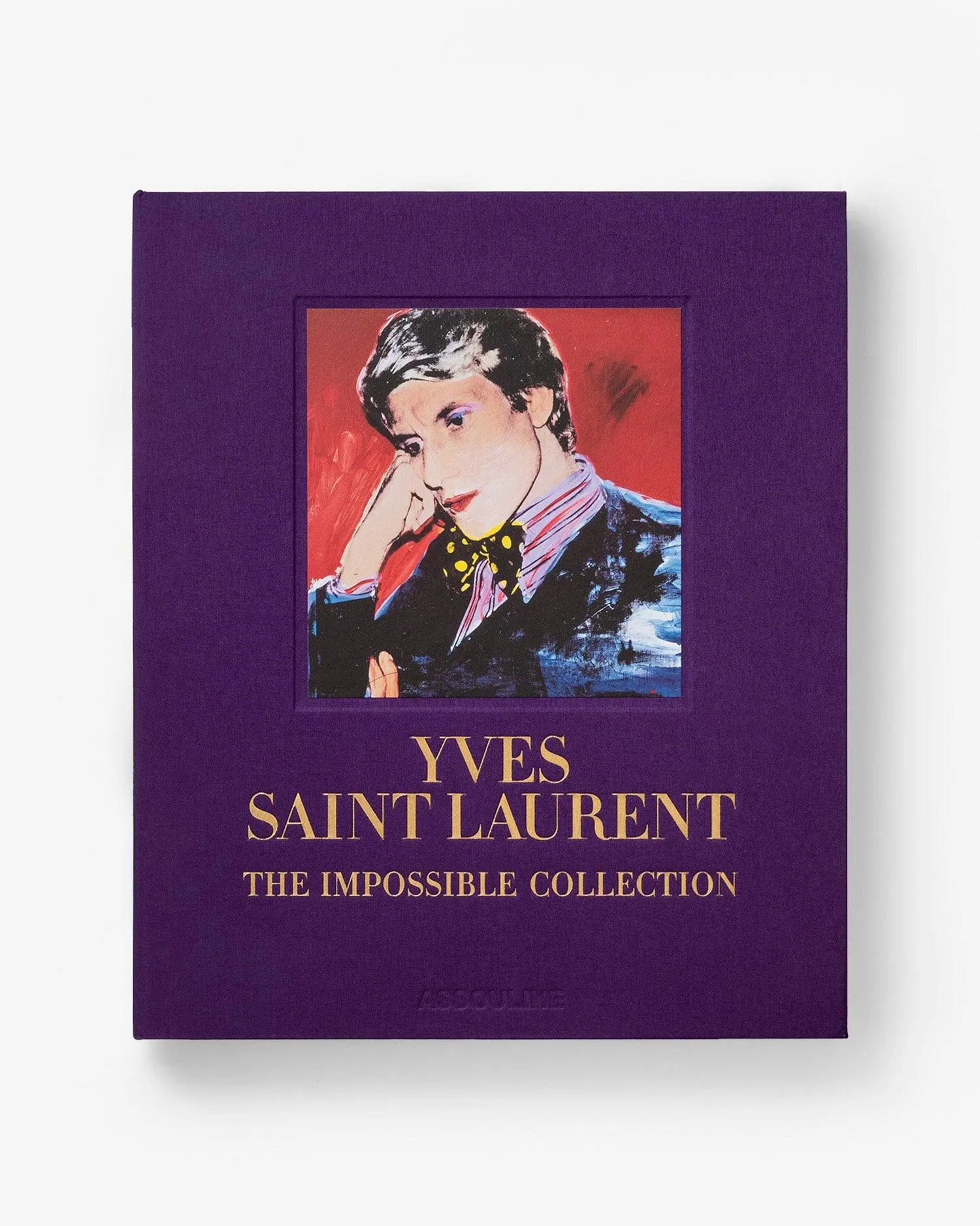 Yves Saint-Laurent: The Impossible Collection Assouline